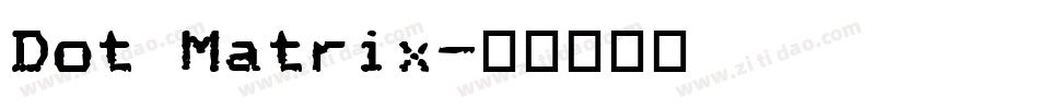 Dot Matrix字体转换
